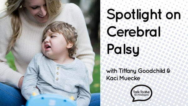 Spotlight on Cerebral Palsy